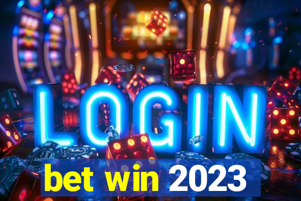 bet win 2023